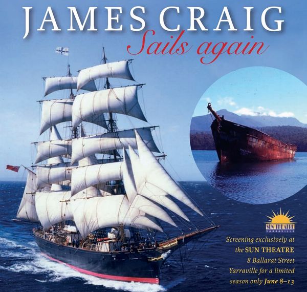 Making of the James Craig Sails Again was held on Wednesday, 26 July 2017